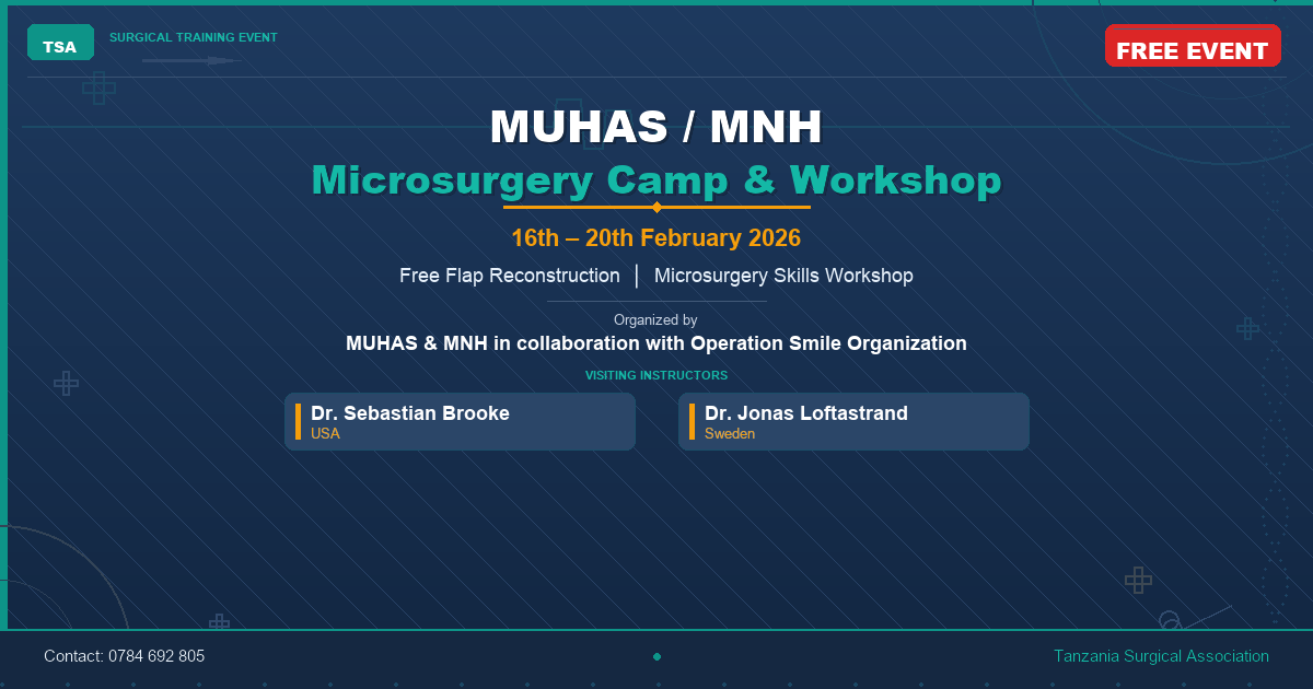 MUHAS/MNH Microsurgery Camp & Workshop